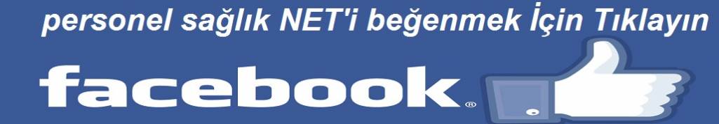 Personel Sağlık Resmi Facebook Sayfasını Beğenin